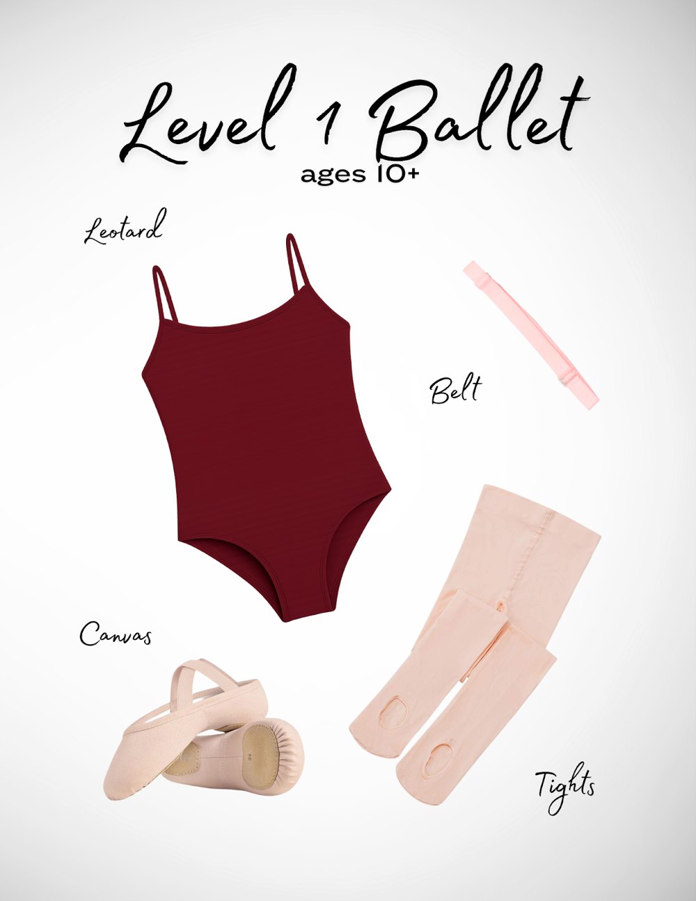 Ballet (5+) uniform requirements: Level 1 Ballet